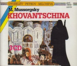 Mussorgsky: Khovanshchina [Audio CD] Georgi Robev; Alexandrina Milcheva-... - £3.52 GBP