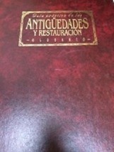 Guia Practica de las Antiguedades y Restauracion Glosario [Paperback] by... - $14.70