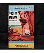 The Dim View by Basil Heatter 1949 Signet Books 668 - £3.18 GBP