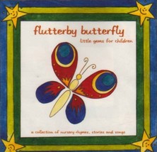 Flutterby Butterfly Little Gems for Children [Audio CD] - $0.95