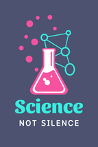 Science Not Silence Oval Sticker - $2.00
