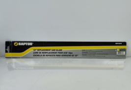 Raptor 18 in. Replacement Saw Blade RAP15516 Fits All Raptor Handles - £11.34 GBP