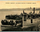 Steamer Newport and Barge Newport Oregon OR DB Postcard J6 - $8.87