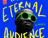 The Eternal Audience of One [Paperback] Ngamije, Rémy - $3.83