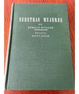 Neustras Mujeres por Aurellio Hidalgo, Edited by Louis G. Zelson - €15,68 EUR