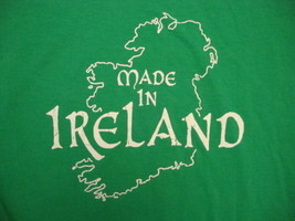 I was I&#39;m Made in Ireland Kiss Me Irish Vacation Souvenir Green T Shirt L - £11.31 GBP