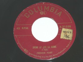 Freddie Hart Drink Up And Go Home Blue 45 Rpm Record Vinyl Columbia Label - $11.99