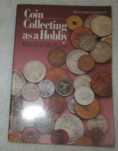Coin Collecting As A Hobby Revised Edition by Burton Hobson 1986, Softcover - $2.55