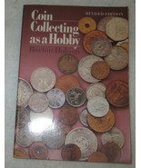 Coin Collecting As A Hobby Revised Edition by Burton Hobson 1986, Softcover - £2.04 GBP