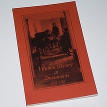 Virginia History In Documents   Book And Set Of Reprinted Documents. 1974 Vg++ - £22.69 GBP
