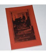 VIRGINIA HISTORY IN DOCUMENTS - book and set of reprinted documents. 197... - £22.87 GBP