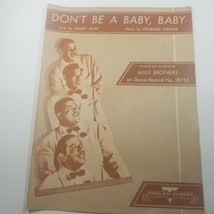 Don&#39;t Be a Baby, Baby Buddy Kaye Steiner Sheet Music Mills Brothers Photo 1946 - £4.71 GBP