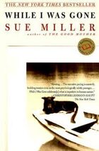 While I Was Gone (Oprah's Book Club) - $0.99