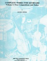 Georg Bohm - : Free Compositions and Suites - £20.55 GBP