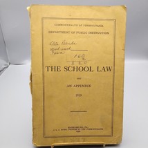 Antique Book The School Law and An Appendix 1919 Harrisburg PA, Department - £19.78 GBP