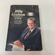 Billy Graham Evangelist To The World Biography Paperback Book John Pollock 1979 - £5.06 GBP