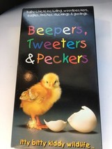 Beepers, Tweeters &amp; Pecker VHS 1997 Baby Chicks Woodpeckers Eagles-TESTED-RARE - £16.13 GBP