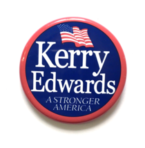 Kerry Edwards A Stronger America Pinback Button Campaign For President 2004 - $5.00