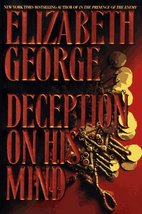 Deception on His Mind [Hardcover] George, Elizabeth - £5.01 GBP
