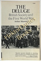 The Deluge: British Society and the First Wor by Arthur Marwick (1965 Softcover) - £9.20 GBP