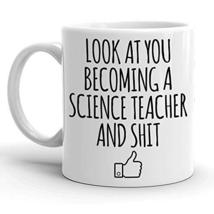 Look At You Becoming A Science Teacher, Appreciation Teaching Gifts, Christmas,  - £11.88 GBP
