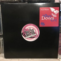 [EDM/DANCE/ELECTRONICA]~NM 12&quot;~ACID Factor~When Doves Cry (Remixes)~[x4 Mix]~&#39;97 - $8.89