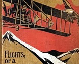 [1914] The Bird Boy&#39;s Flight Or A Hydroplane Roundup by John Luther Lang... - $9.11