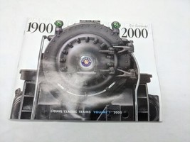 1900-2000 Lionel Classic Trains Volume 1 2000 Catalog - £7.87 GBP