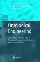 Ontological Engineering: with examples from the areas of Knowledge Management, e - £12.25 GBP