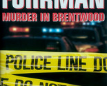 Murder in Brentwood by Mark Fuhrman / 1997 Hardcover True Crime 1st Edition - $5.69