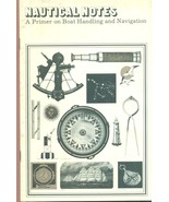 NAUTICAL NOTES Primer on Boat Handling &amp; Navigation (INA) 20-page illust... - $13.56 CAD