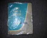1961 Ford &amp; Meteor Service Workshop Repair Workshop OEM Manual 1961 Book... - £19.99 GBP