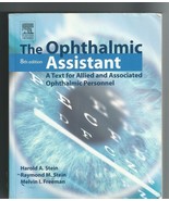 The Ophthalmic Assistant Text for Allied and Associated Ophthalmic Perso... - $68.38 CAD