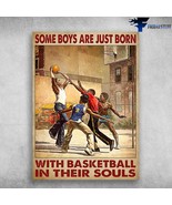 Basketball Player Some Boys Are Just Born With Basketball In Their Souls... - £12.59 GBP