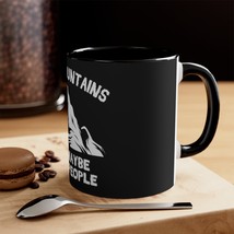 Whimsical &quot;I Like Mountains and Maybe Three People&quot; Accent Mug, 11oz, White Cera - £13.17 GBP