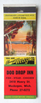 Doo Drop Inn - Muskegon, Michigan Restaurant 20 Strike Matchbook Cover MI - £1.38 GBP