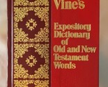 Reference Library Edition: Vine&#39;s Expository Dictionary of Old and New T... - £24.10 GBP