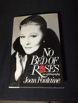 Joan Fontaine “No Bed of Roses” 1978 Autobiography, SIGNED by Ms. Fontaine - £99.15 GBP