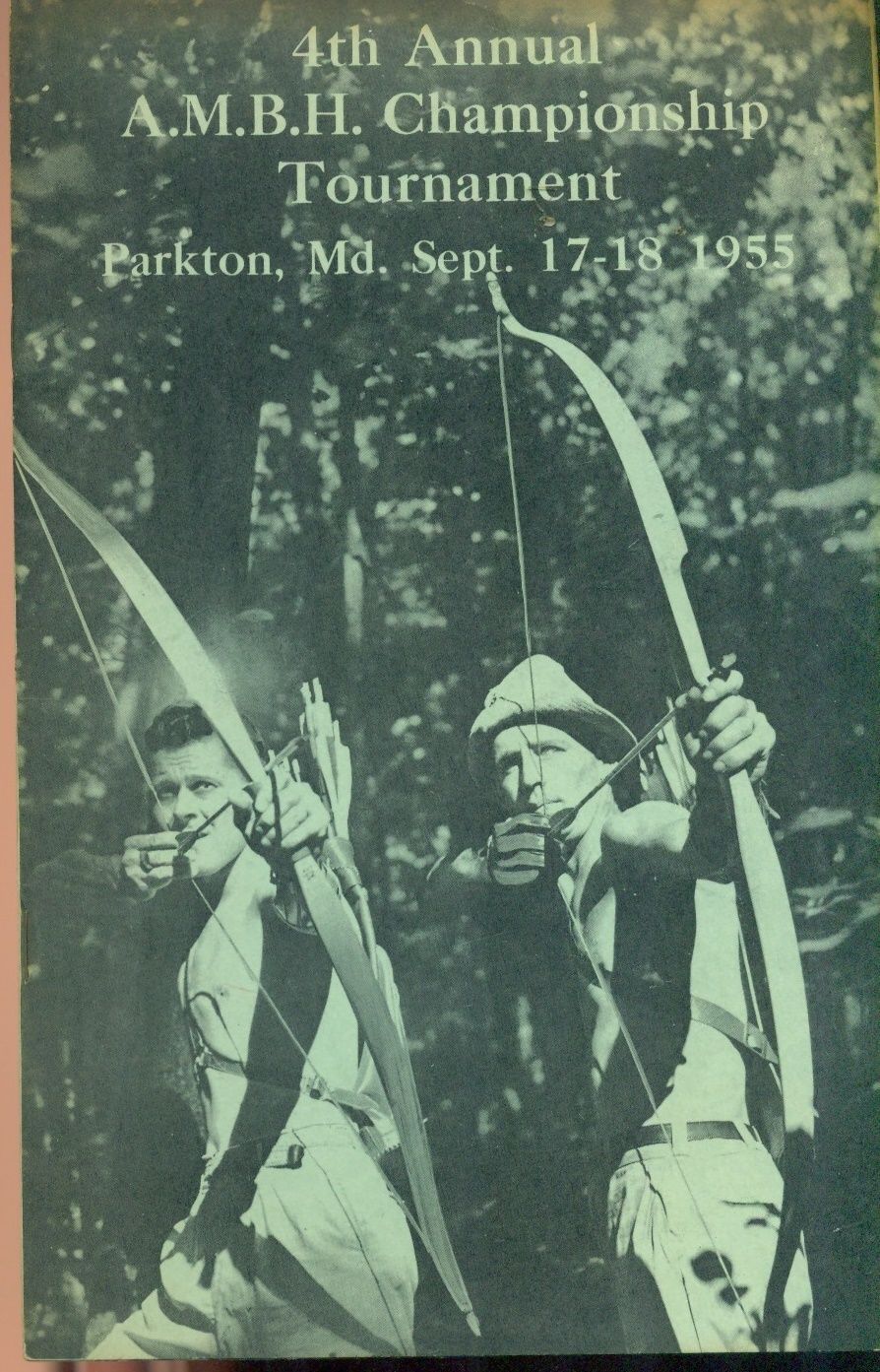 ASSOCIATION OF MARYLAND BOWHUNTERS 4th Annual Tournament booklet 1955 Pa... - $9.89