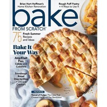 Bake from Scratch Bake it your way! 75 Recipes + more July/August 2023  - $4.40