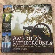 America&#39;s Battlegrounds Walk in the Footsteps of America&#39;s Bravest Hardcover - £9.56 GBP