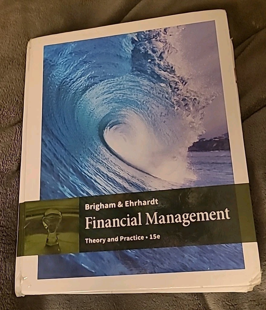 Financial Management : Theory and Practice Hardcover - $8.59