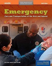 NEW Emergency Care &amp; Transportation of the Sick and Injured (Orange Book Series) - £31.65 GBP