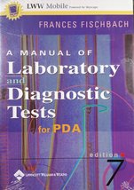 Manual Of Laboratory And Diagnostic Tests, For Pda [CD-ROM] Frances Tala... - £19.73 GBP