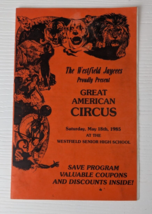 Westfield Jaycees Program Great American Circus 1985 MA high school loca... - £7.72 GBP