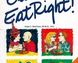 Eat Out, Eat Right! A Guide to Healthier Dining by Hope S. Warshaw / 199... - $1.13
