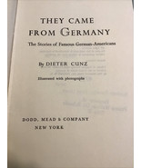 They Came From Germany By Dieter Cunz HC Book Ex-Library Copy 1966 - $7.92