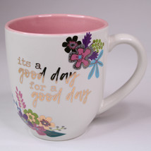Karma Coffee Mug Its A Good Day For A Good Day Tea Cup Colorful Mug With... - $9.04
