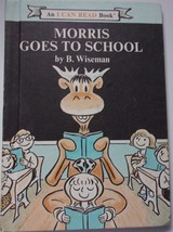 An I Can Read Book Morris Goes To School by B. Wiseman 1970 - $4.09 CAD