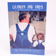 Signed Grandpa And Andy A Grandfather&#39;s Handbook Paperback Book Very Good 2017 - £15.10 GBP